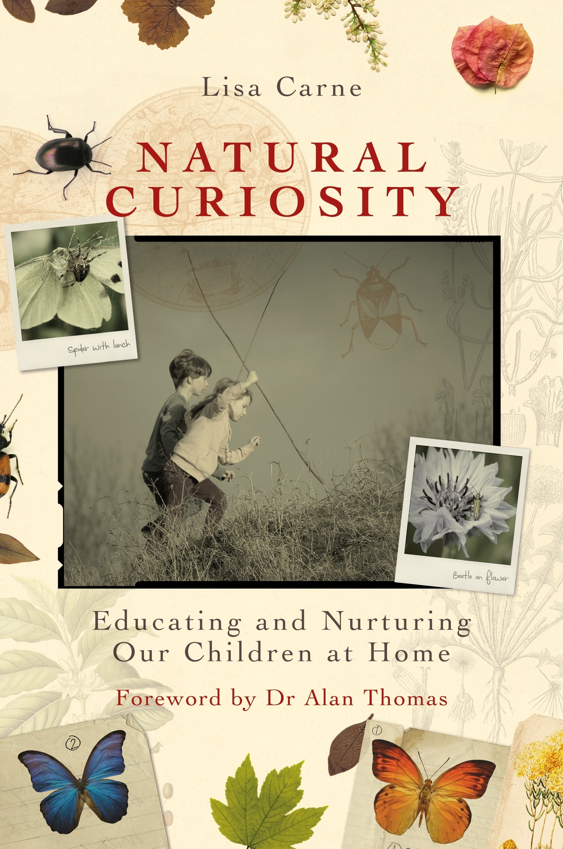 Natural Curiosity by Alan Thomas, Lisa Carne