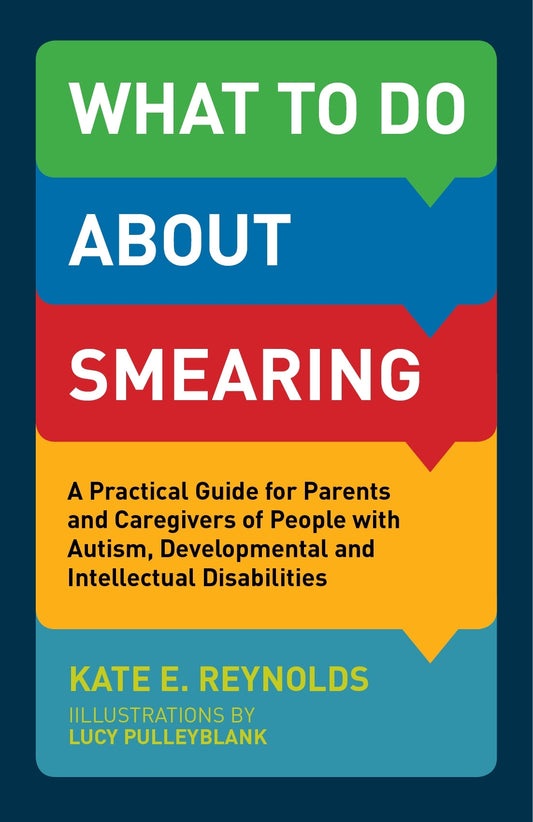 What to Do about Smearing by Lucy Pulleyblank, Kate E. Reynolds