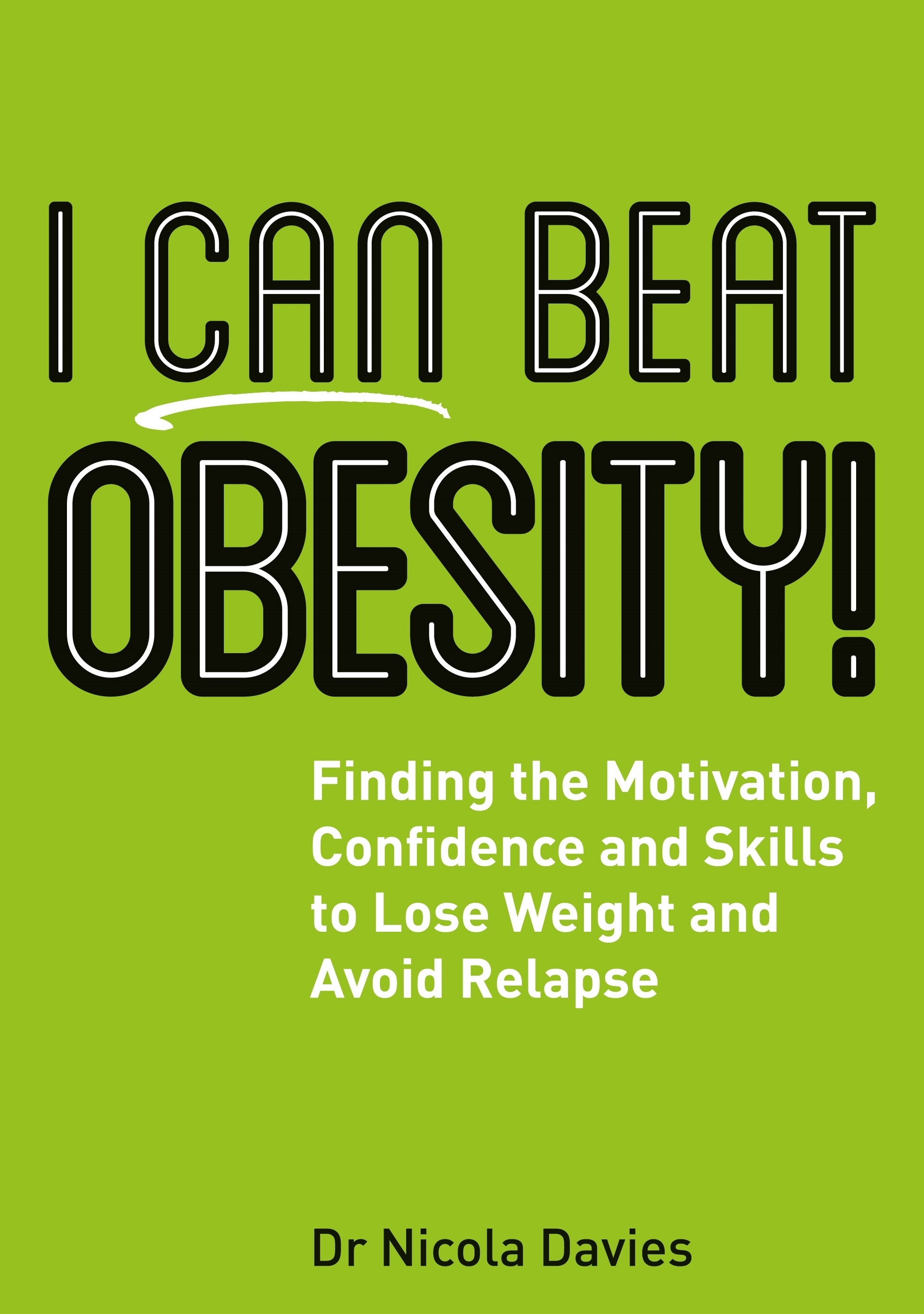 I Can Beat Obesity! by Jane DeVille-Almond, Nicola Davies