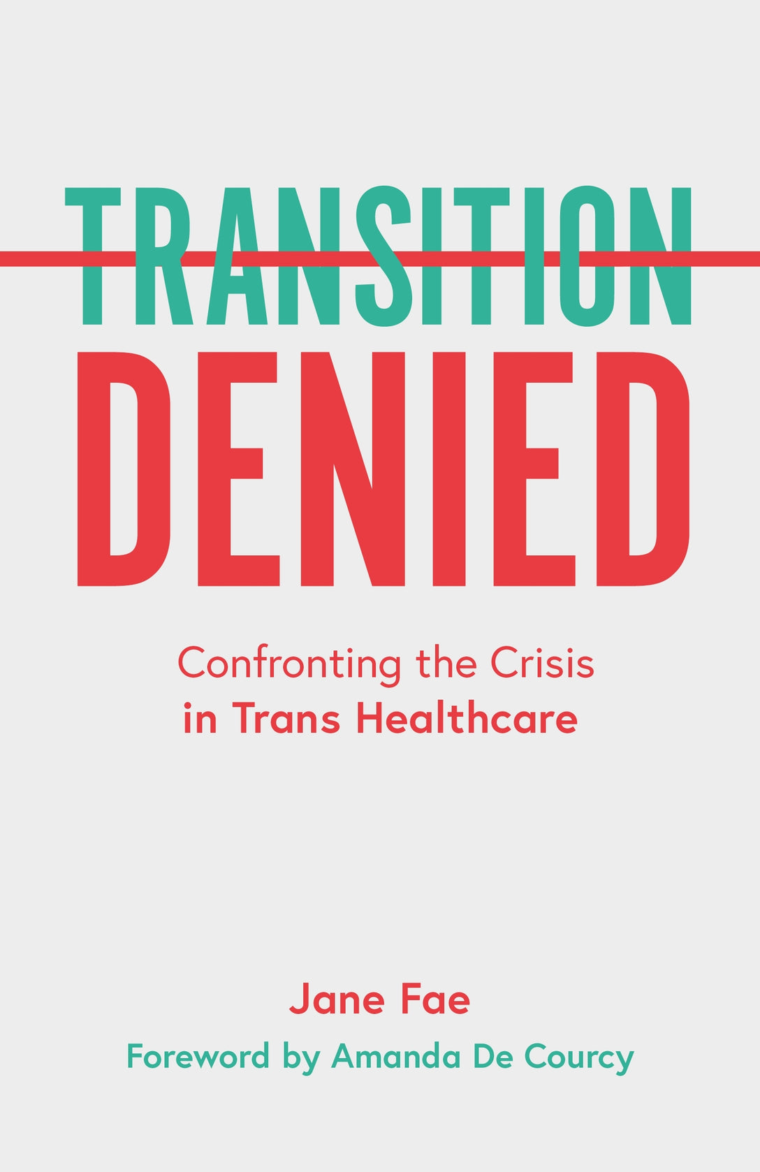 Transition Denied by Jane Fae