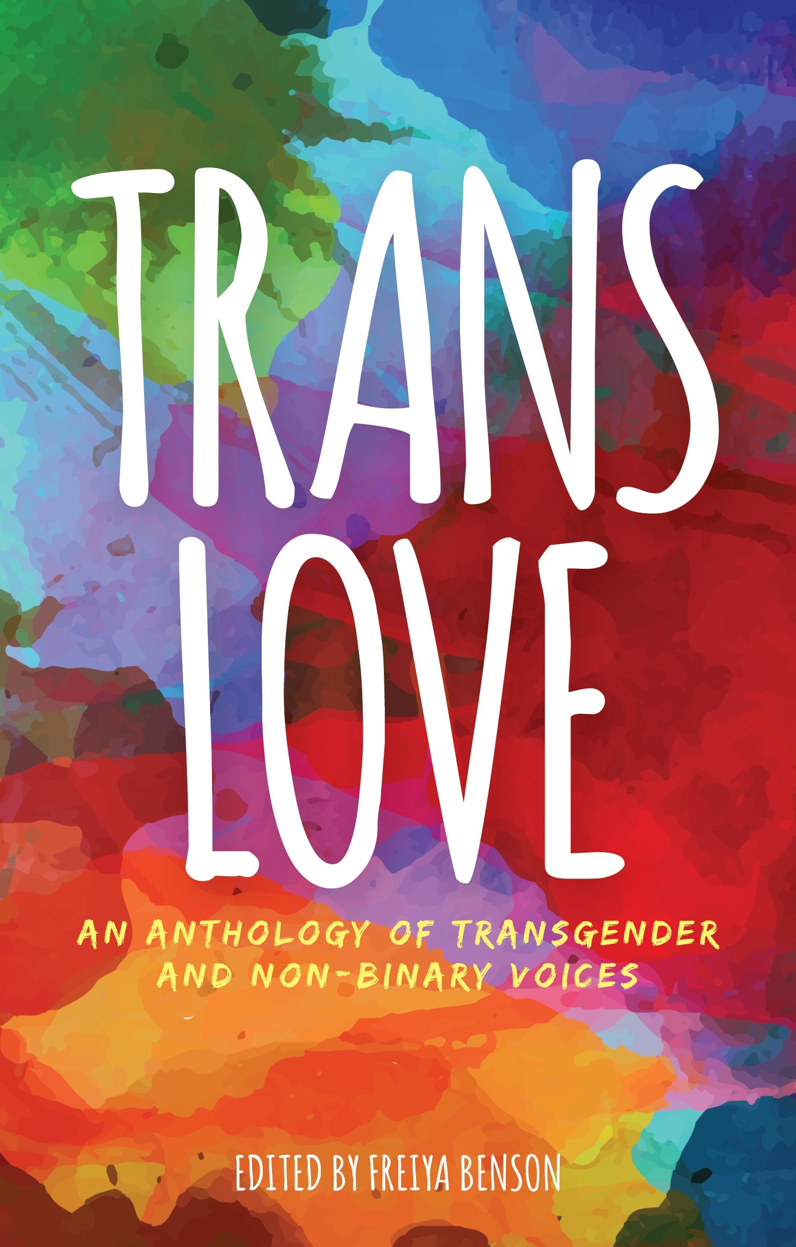 Trans Love by Freiya Benson, No Author Listed