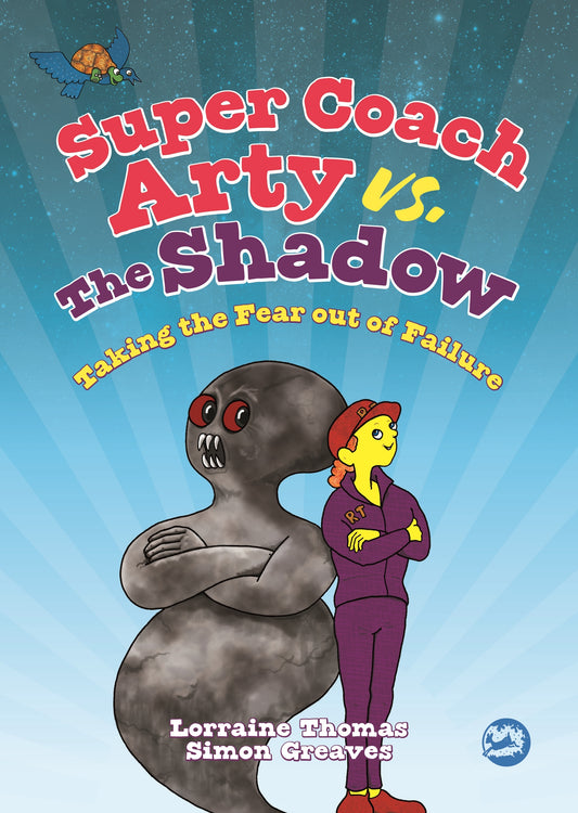 Super Coach Arty vs. The Shadow by Simon Greaves, Lorraine Thomas