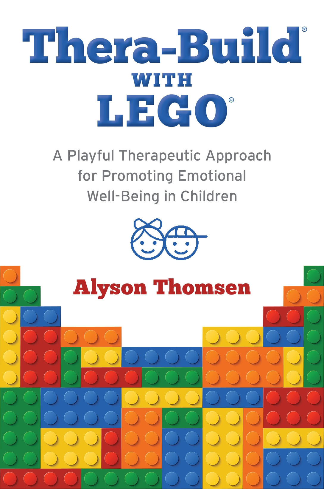 Thera-Build® with LEGO® by Alyson Thomsen