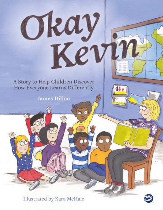 Okay Kevin by Kara McHale, James Dillon