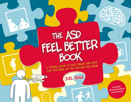 The ASD Feel Better Book by Joel Shaul