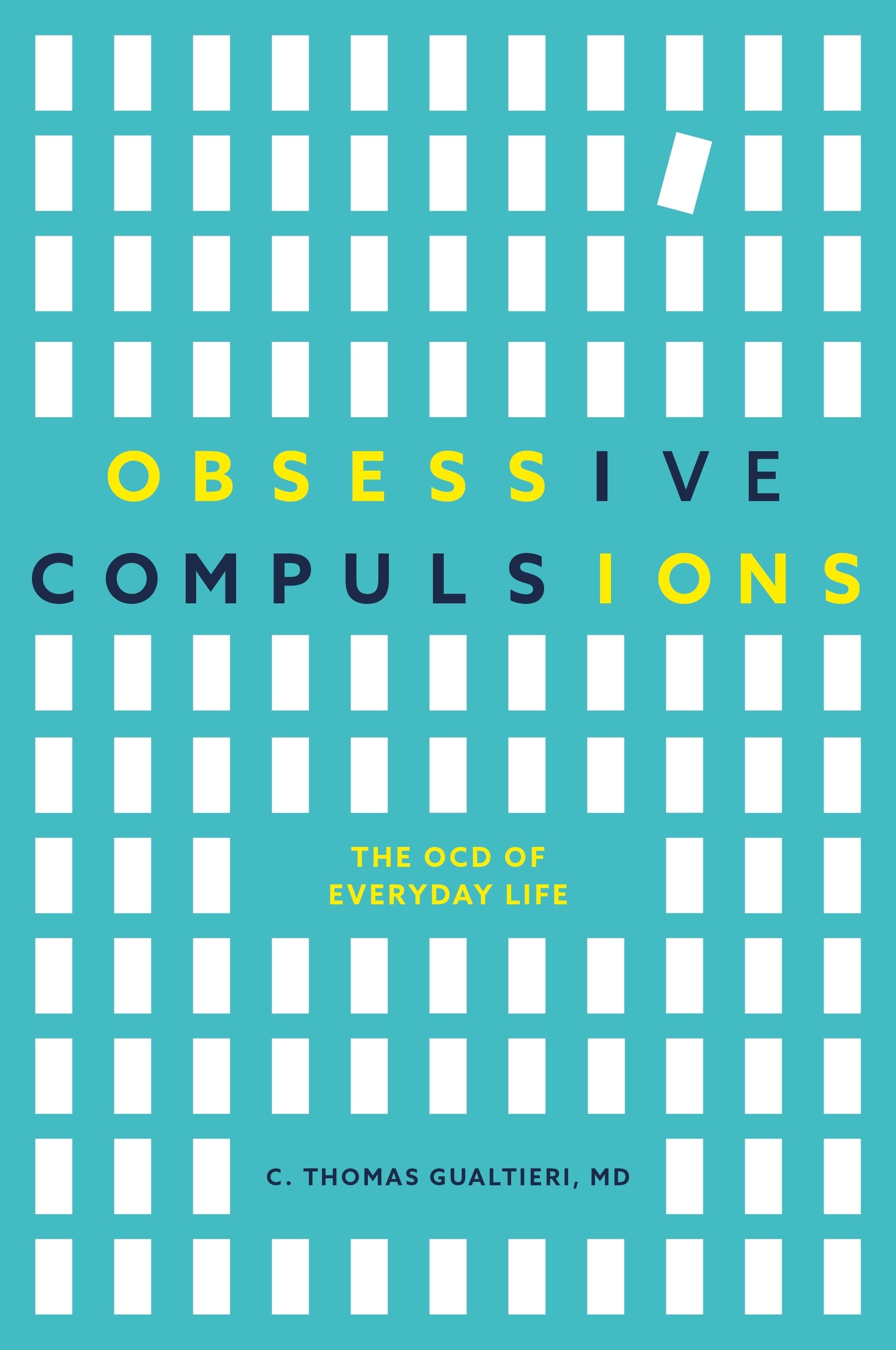 Obsessive Compulsions by C. Thomas Gualtieri