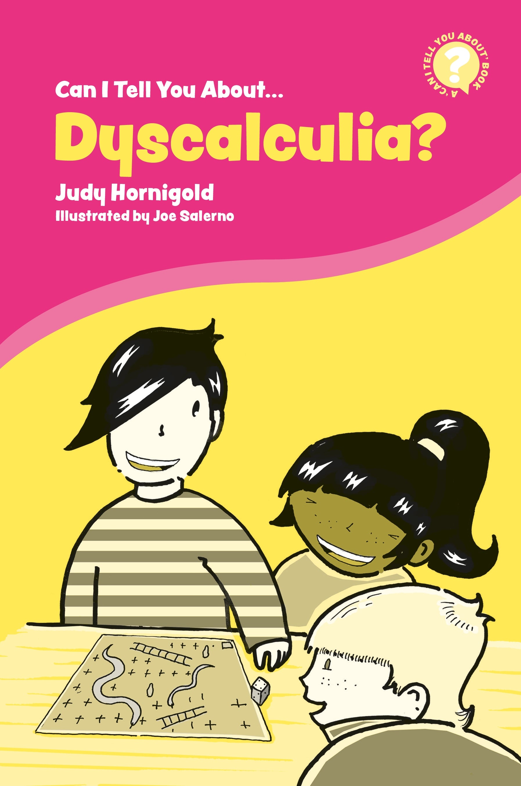 Can I Tell You About Dyscalculia? by Judy Hornigold, Joe Salerno