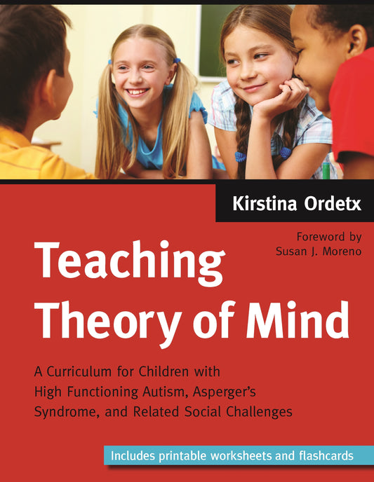 Teaching Theory of Mind by Kirstina Ordetx