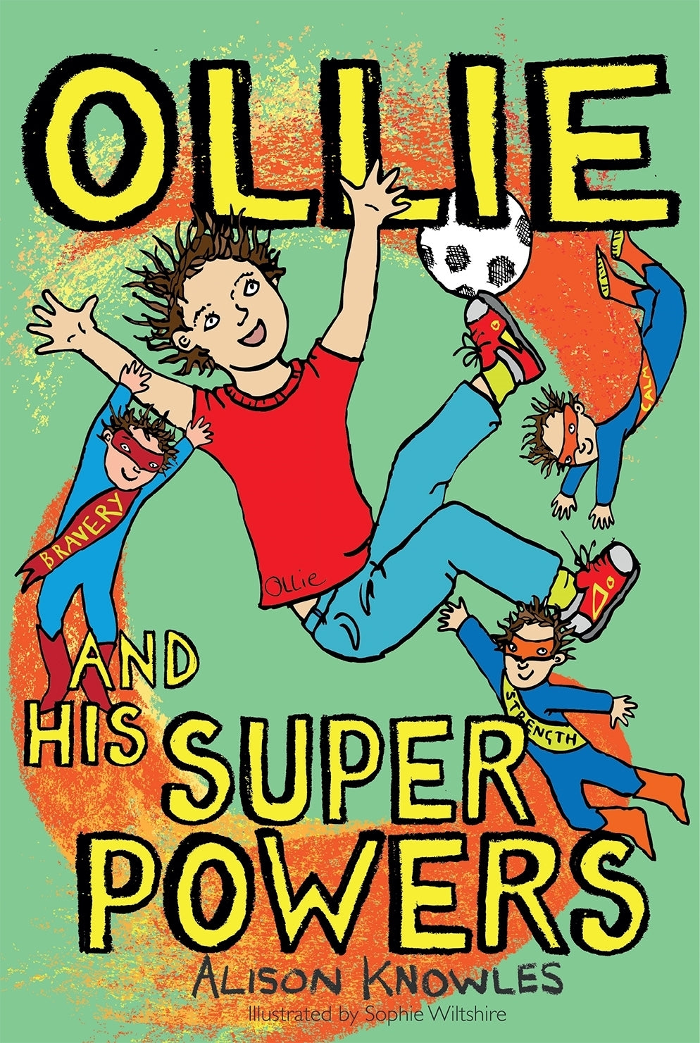 Ollie and His Superpowers by Sophie Wiltshire, Alison Knowles