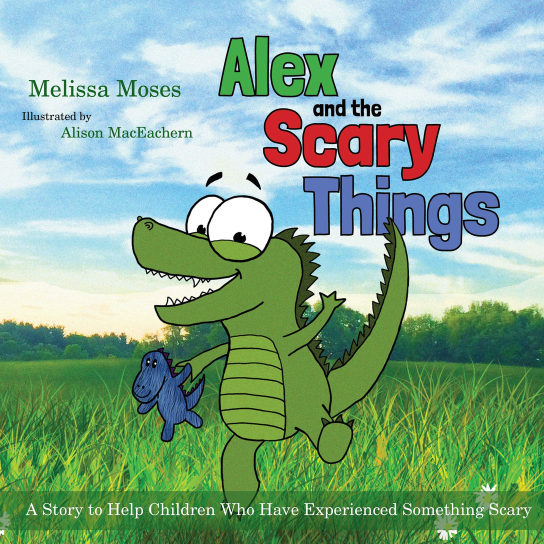 Alex and the Scary Things by Alison MacEachern, Melissa Moses