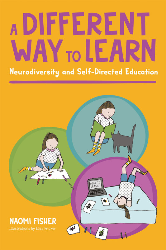 A Different Way to Learn by Naomi Fisher