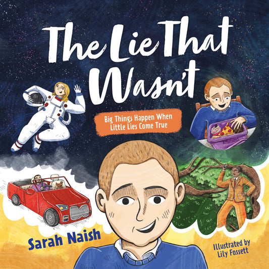 The Lie That Wasn't by Lily Fossett, Sarah Naish