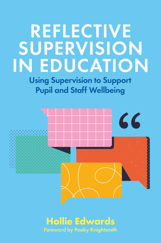 Reflective Supervision in Education by Pooky Knightsmith, Hollie Edwards