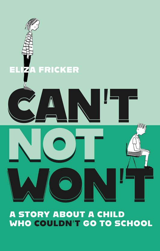 Can't Not Won't by Eliza Fricker