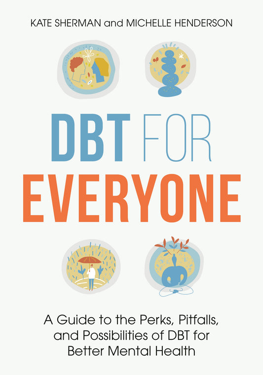 DBT for Everyone by Kate Sherman, Michelle Henderson