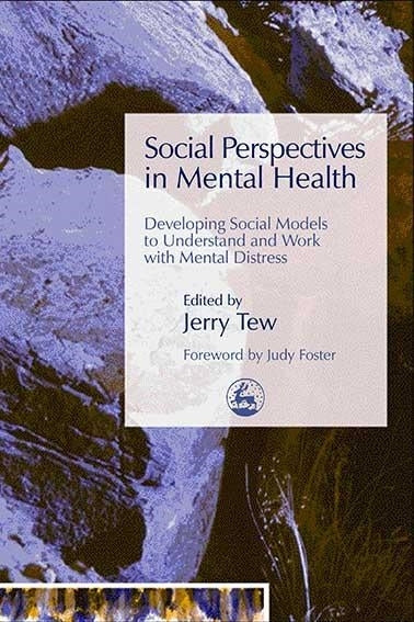 Social Perspectives in Mental Health by Jerry Tew, No Author Listed