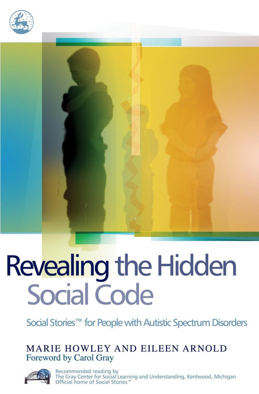 Revealing the Hidden Social Code by Marie Howley, Eileen Arnold
