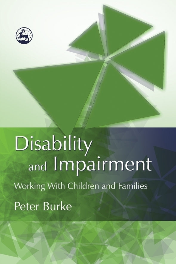 Disability and Impairment by Peter B Burke