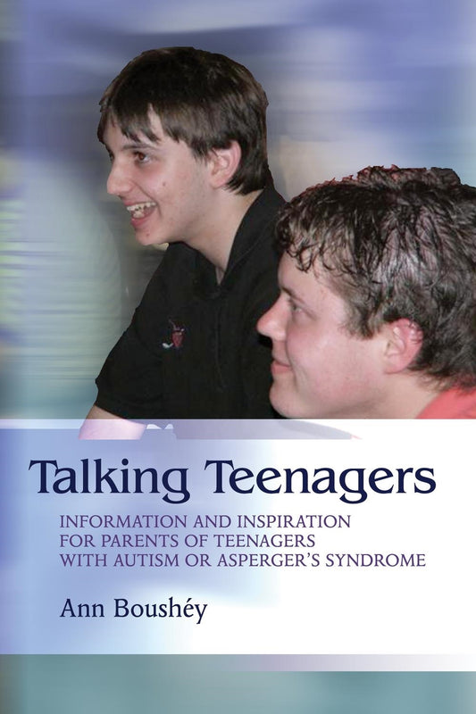 Talking Teenagers by Ann Boushéy