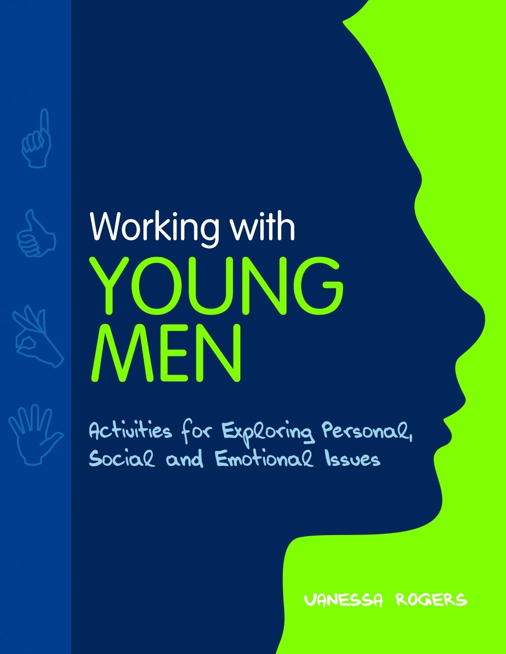 Working with Young Men by Vanessa Rogers