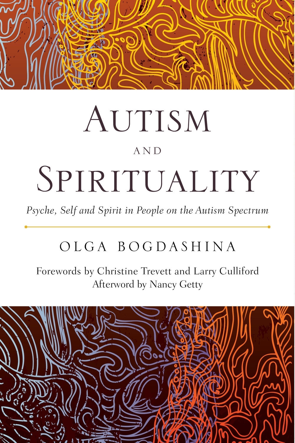 Autism and Spirituality by Olga Bogdashina