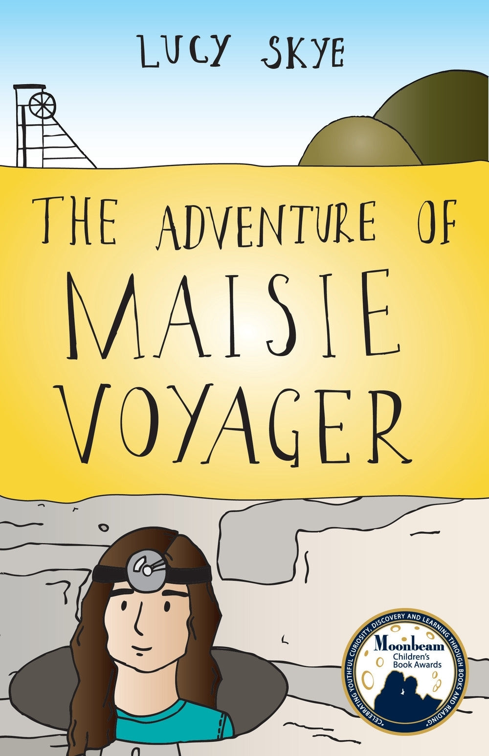 The Adventure of Maisie Voyager by Lucy Skye