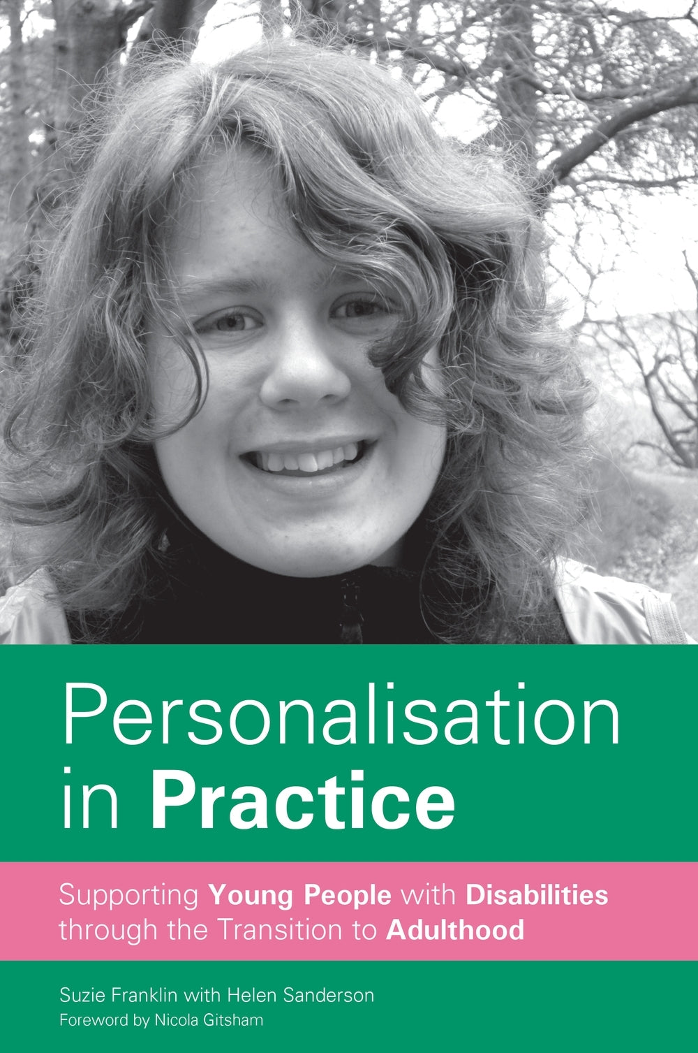 Personalisation in Practice by Nicola Gitsham, Helen Sanderson, Suzie Franklin