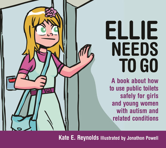 Ellie Needs to Go by Jonathon Powell, Kate E. Reynolds