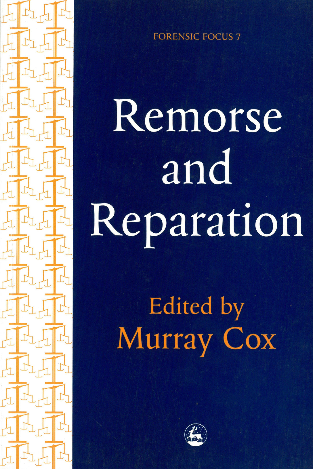 Remorse and Reparation by Murray Cox