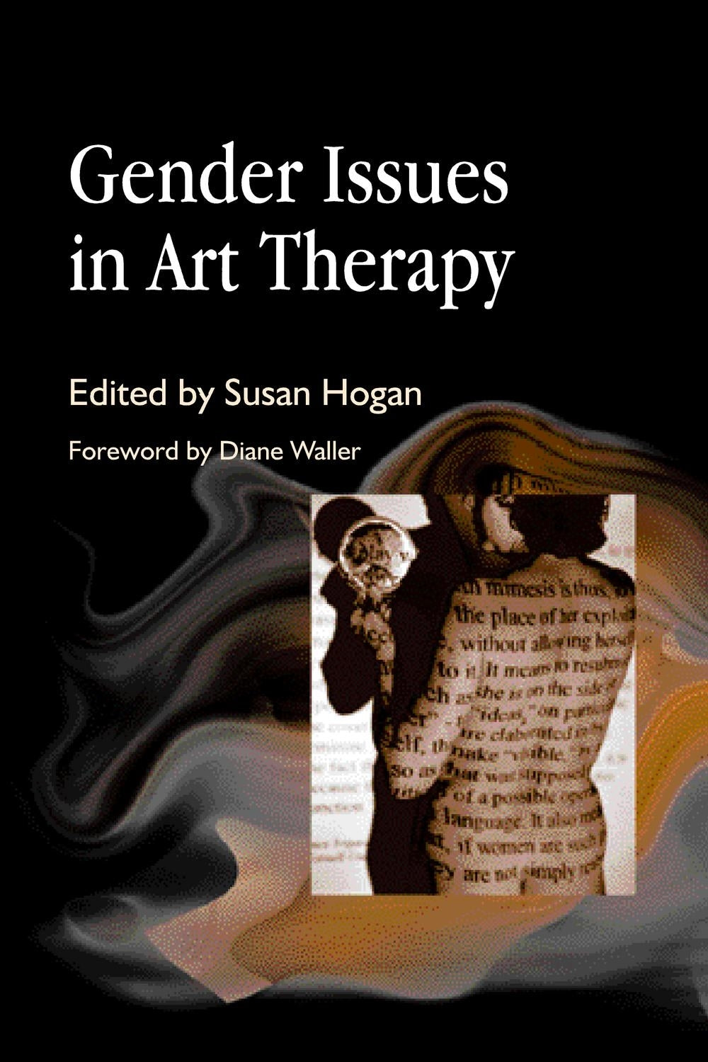 Gender Issues in Art Therapy by Susan Hogan