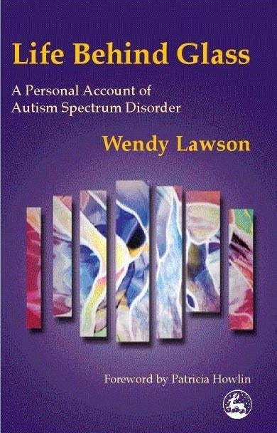 Life Behind Glass by Wendy Lawson
