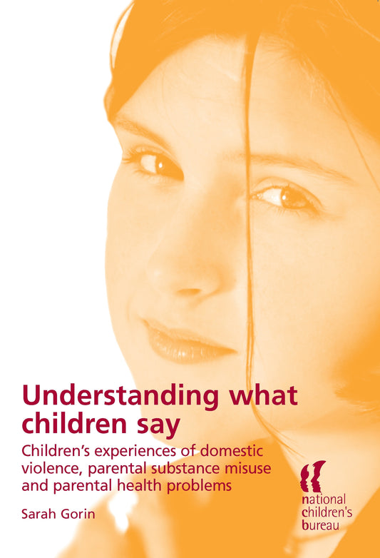 Understanding What Children Say by Sarah Gorin