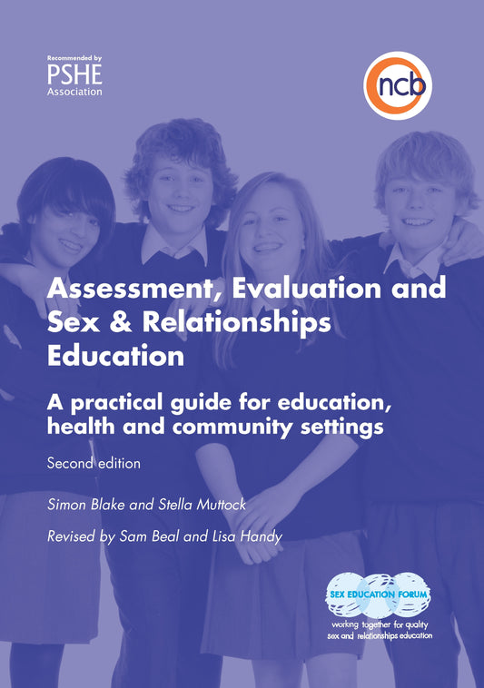 Assessment, Evaluation and Sex and Relationships Education by Lisa Handy, Stella Muttock, Sam Beal, Simon Blake