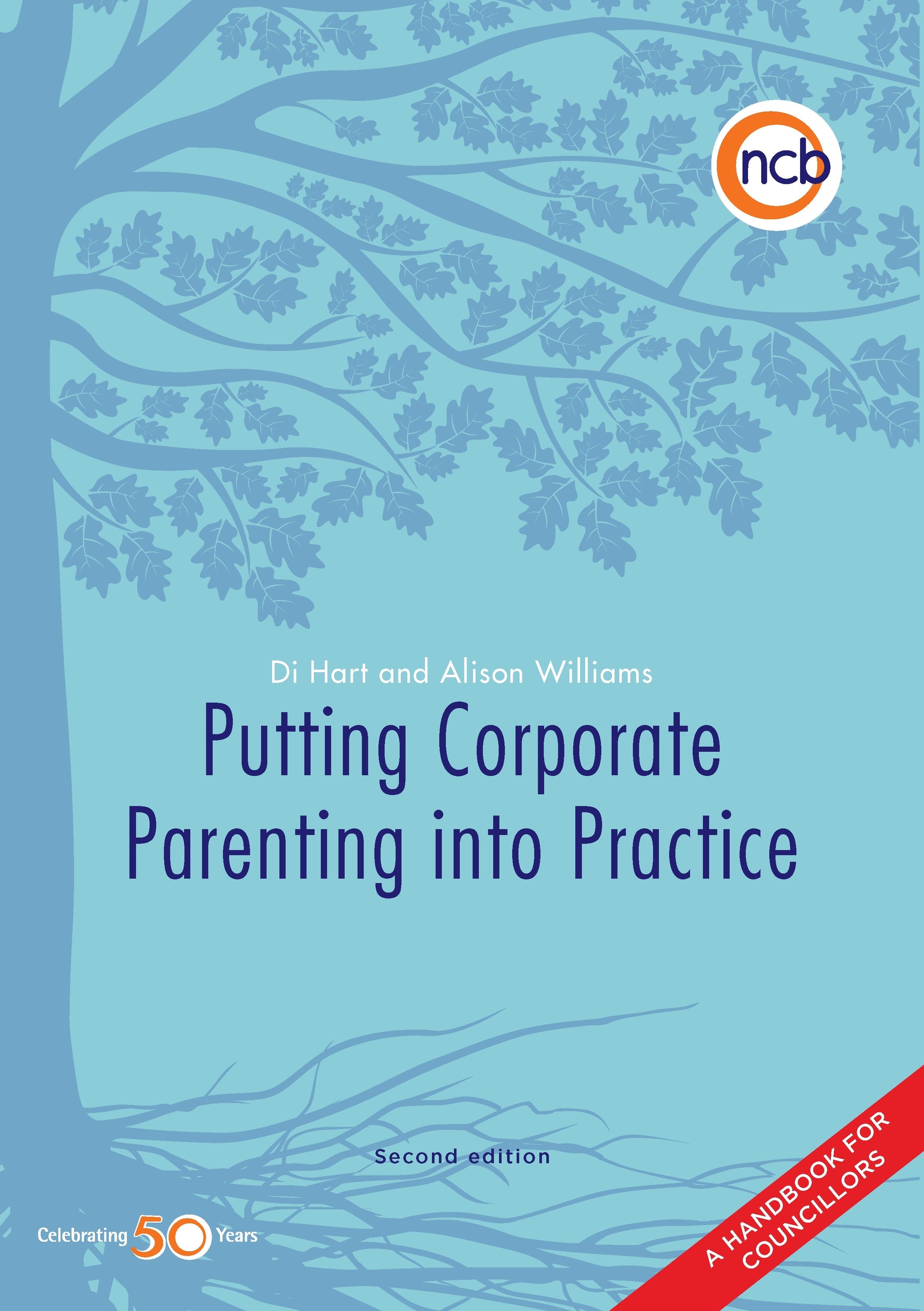 Putting Corporate Parenting into Practice, Second Edition by Di Hart, Alison Williams
